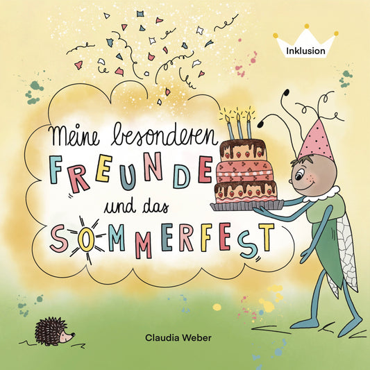 Kinderbuch: "Meine besonderen Freunde und das Sommerfest"